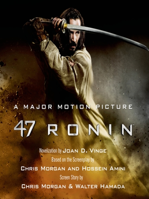 Title details for 47 Ronin by Joan D. Vinge - Available
